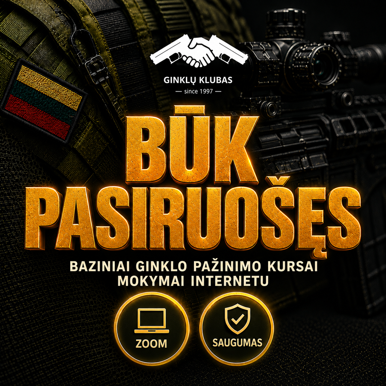 Būk pasiruošęs – baziniai ginklo pažinimo kursai internetu, Zoom ir saugumas